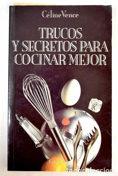 Libros: Trucos y secretos para cocinar mejor- 9788475773308