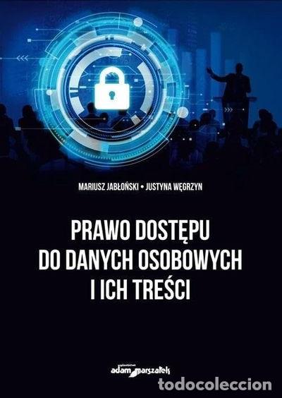 B&uuml;cher: Prawo dostępu do danych osobowych i ich treści- 9788381808170