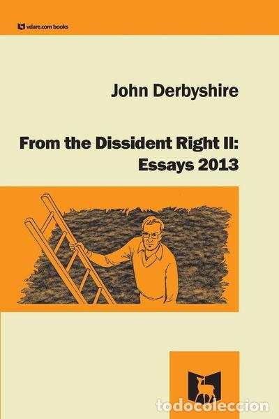 B&uuml;cher: From the Dissident Right II: Essays 2013- 9781312762404