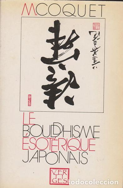 B&uuml;cher: Le bouddhisme &eacute;sot&eacute;rique japonais- 9782868960252
