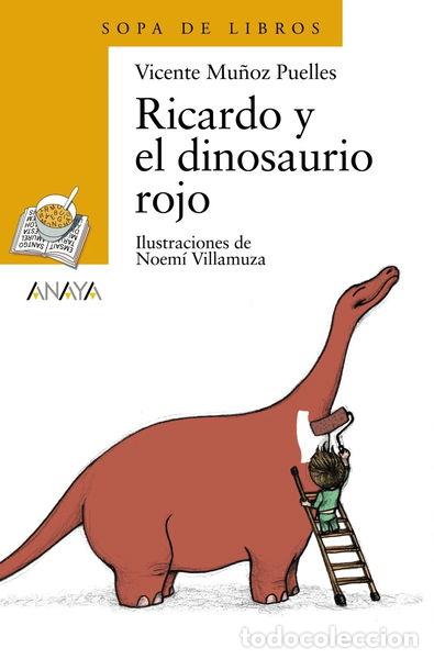 Libros: Ricardo y el dinosaurio rojo- 9788466725576