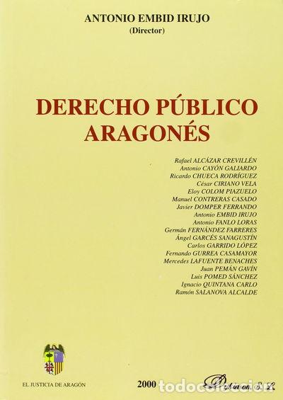 Libri di seconda mano: Derecho p&uacute;blico aragon&eacute;s- 9788481555943