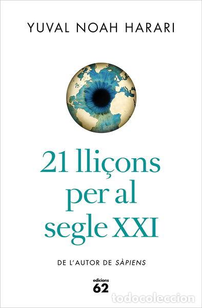 Libros: 21 lli&ccedil;ons per al segle XXI- 9788429777147