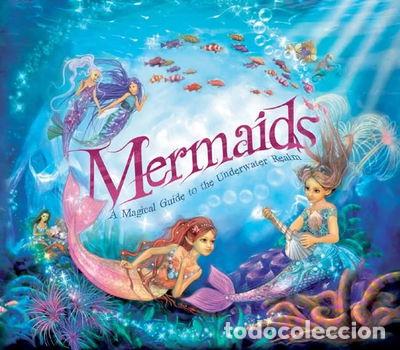 books: Mermaids: A Magical Guide to the Underwater Realm- 9781847326300