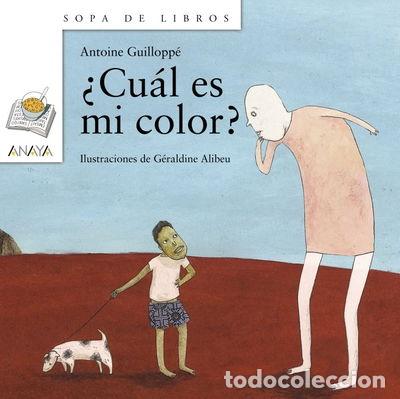 Libros: &iquest;Cu&aacute;l es mi color?- 9788466751940