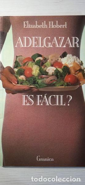 Libri di seconda mano: Adelgazar es f&aacute;cil- 9788475773223