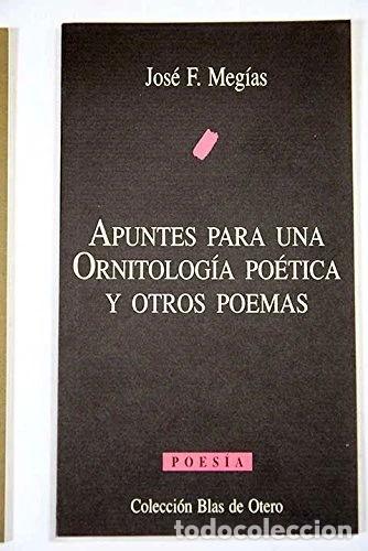 Libri di seconda mano: Apuntes para una ornitolog&iacute;a po&eacute;tica y otros poemas- 9788488321060