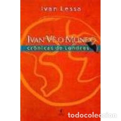Livros em segunda m&atilde;o: Ivan v&ecirc; o mundo- 9788573022582