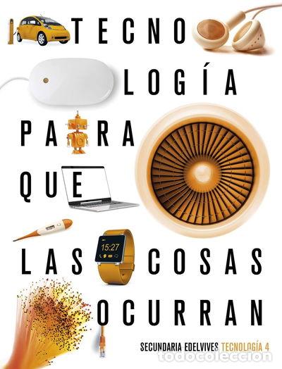 Livros em segunda m&atilde;o: Proyecto: Para que las cosas ocurran - Tecnolog&iacute;a 4- 9788414028018