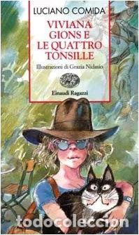 Livros em segunda m&atilde;o: Viviana Gions E Le Quattro Tonsille- 9788879263399