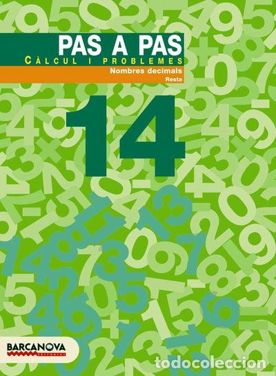 Libros: Pas a pas 14. C&agrave;lcul i problemes- 9788448912956 - Foto 1