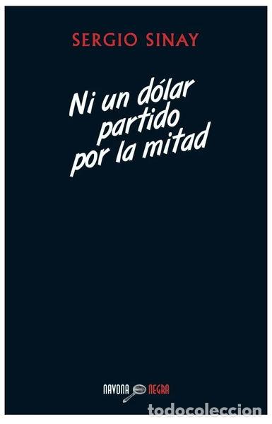 Libros: Ni un d&oacute;lar partido por la mitad- 9788492840731