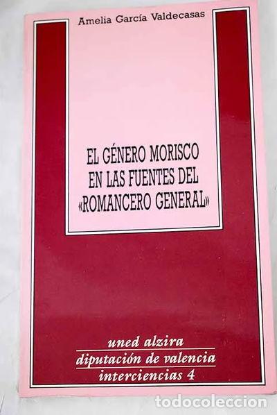 Livros em segunda m&atilde;o: El g&eacute;nero morisco en las fuentes del Romancero general- 9788450567526