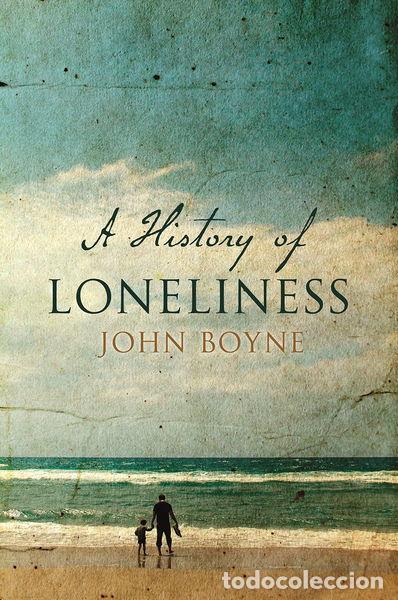 Livres: A History of Loneliness- 9780857520951