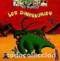 Libros: Los dinosaurios- 9788434880825