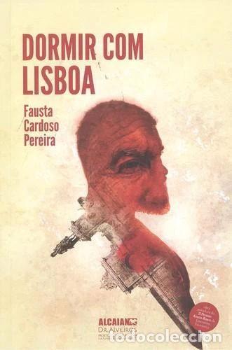 B&uuml;cher: Dormir com Lisboa- 9788416121762