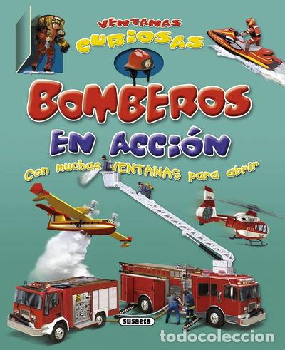 Libros: Bomberos en acci&oacute;n- 9788467712025
