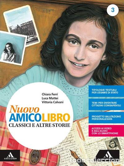 B&uuml;cher: Nuovo amico libro. Con quaderno. Per la Scuola media. Con e-book. Con espansi...- 9788824774284