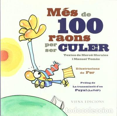B&uuml;cher: M&eacute;s de 100 raons per ser culer- 9788483306222
