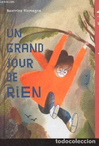 B&uuml;cher: Un grand jour de rien- 9782380510263