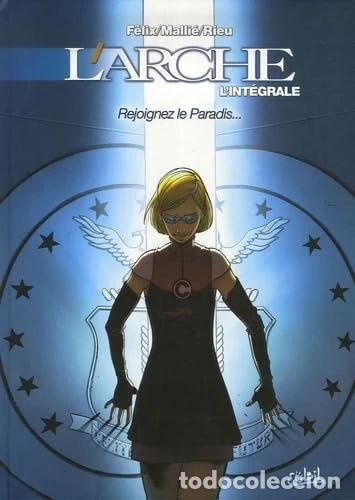 Libri di seconda mano: L'Arche, L'int&eacute;grale: Rejoignez le Paradis...- 9782849462027