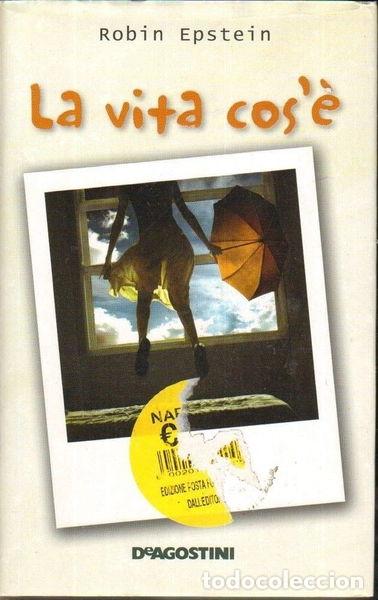 Libri di seconda mano: La vita cos'&egrave;- 9788841862209