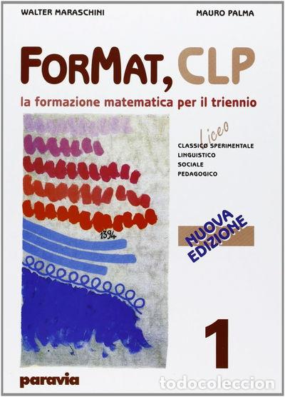 Libri di seconda mano: ForMat CLP. La formazione matematica- 9788839540317