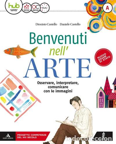 Livros em segunda m&atilde;o: Benvenuti nell'arte. Per la Scuola media. Vol. A-B- 9788829849024