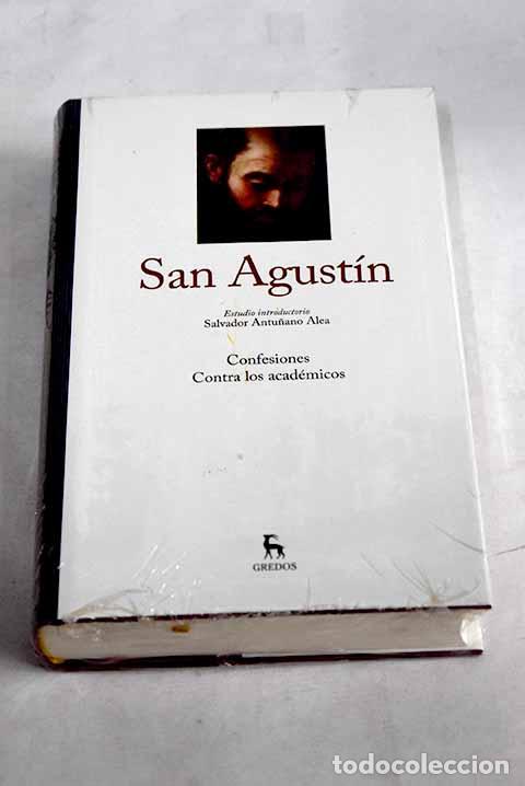Libros: Confesiones ; Contra los academicos.- San Agustin - Foto 1