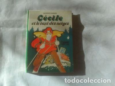 Libri di seconda mano: C&eacute;cile et le taxi des neiges- 9782010202940