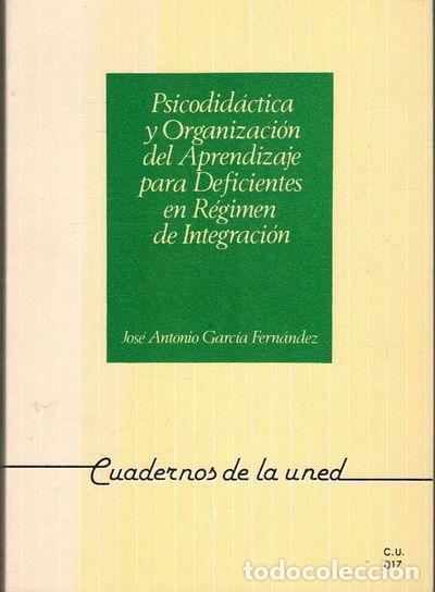 Libri di seconda mano: Psicodid&aacute;ctica y Organizaci&oacute;n del Aprendizaje para Deficientes en R&eacute;gimen de ...- 9788436220797
