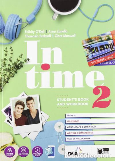 Livres: In Time 2: Student's Book-Workbook- 9788853018786