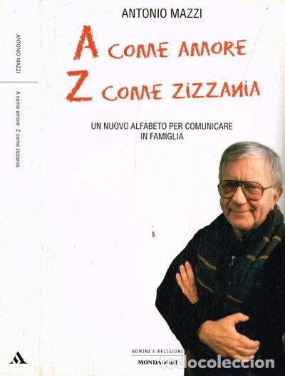 B&uuml;cher: A come amore, Z come zizzania- 9788804551256