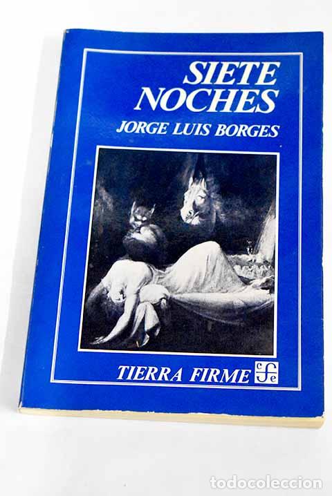 Libros: Siete noches: Borges, Jorge Luis.- Borges, Jorge Luis