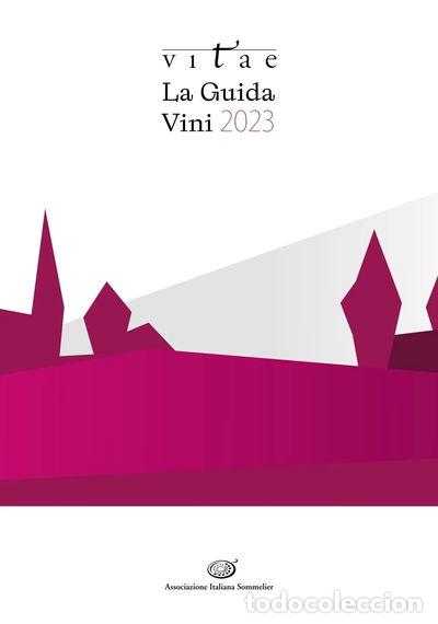 Libri di seconda mano: Vitae. La guida vini 2023- 9788899600143