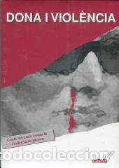 Libri di seconda mano: Dona i viol&egrave;ncia- 9788495860453