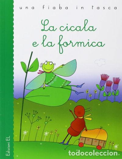 Libri di seconda mano: La cicala e la formica- 9788847724433
