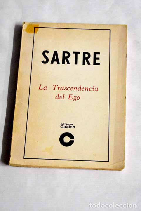 Libros: La transcendencia del ego.- Sartre, J. P.