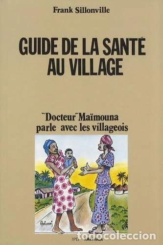 Libri di seconda mano: Guide de la sant&eacute; au village- 9782865371266