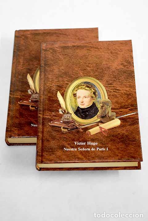 Libros: Nuestra Se&ntilde;ora de Par&iacute;s.- Hugo, Victor