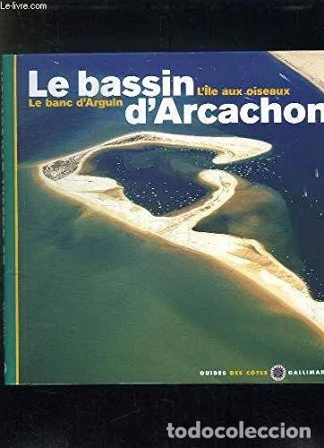 Libros: Le Bassin dArcachon- 9782070507429 - Foto 1