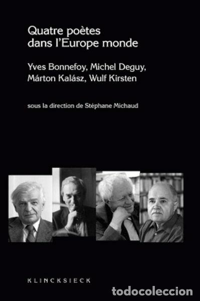 Libri di seconda mano: Quatre po&egrave;tes dans l'Europe monde- 9782252037225