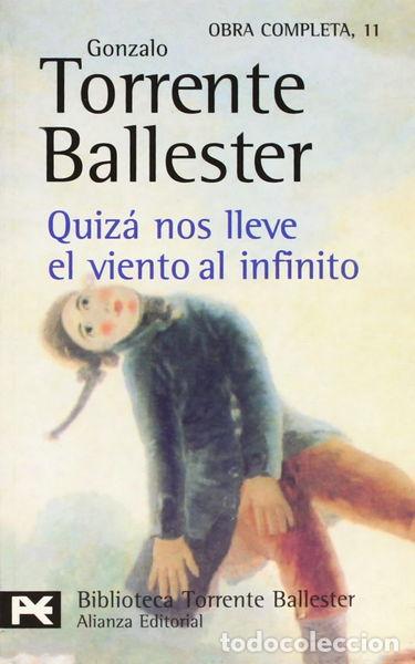 Libros: Quiz&aacute; nos lleve el viento al infinito- 9788420634784