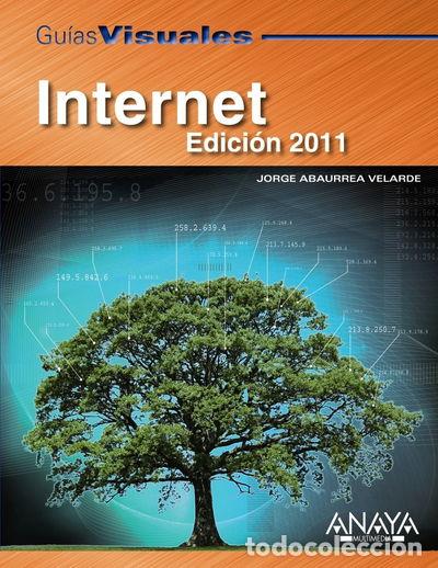 Libros: Internet. Edici&oacute;n 2011- 9788441527737 - Foto 1