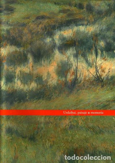 B&uuml;cher: Urdaibai, paisaje y memoria- 9788495653635