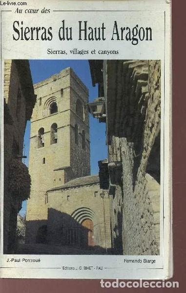 B&uuml;cher: Au coeur des sierras du Haut-Aragon- 9782950319937