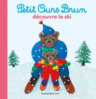 Libros: Petit Ours Brun d&eacute;couvre le ski- 9791036314773