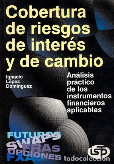 Libri di seconda mano: Cobertura de riesgos de inter&eacute;s y de cambio- 9788485748648