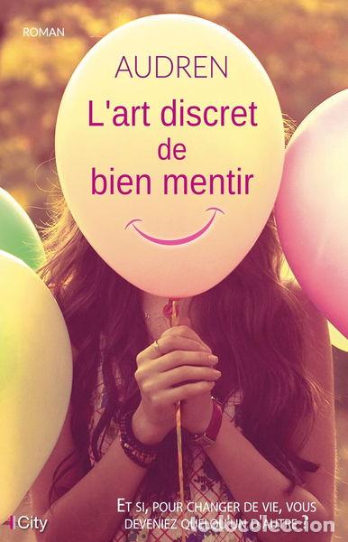 Livres: L'art discret de bien mentir- 9782824609768