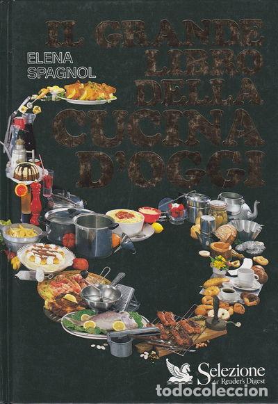 Libri di seconda mano: Il grande libro della cucina d'oggi- 9788870450392